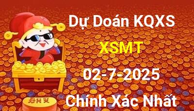Dự Đoán XSMT 02/7/2025 - Soi Cầu Xổ Số miền Trung 02/7 hôm nay