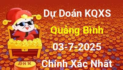 Dự đoán XSQB 03/7/2025 - Soi cầu xổ số Quảng Bình ngày 03/7 thứ 5